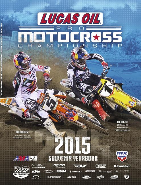Three-Time Lucas Oil Pro Motocross Champion and reigning 450 Class Champion Ken Roczen grace the cover of the 2015 Souvenir Yearbook.Photo: Courtesy DMC Programs